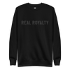 Real Royalty Essential Unisex Sweatshirt