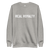Real Royalty Essential Unisex Sweatshirt